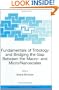 Fundamentals of Tribology and Bridging the Gap Between the Macro- and Micro/Nanoscales (NATO Science Series II: Mathematics, Physics and Chemistry)