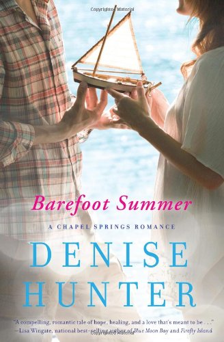 barefoot summer a chapel springs romance