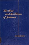 The bud and the flower in Judaism