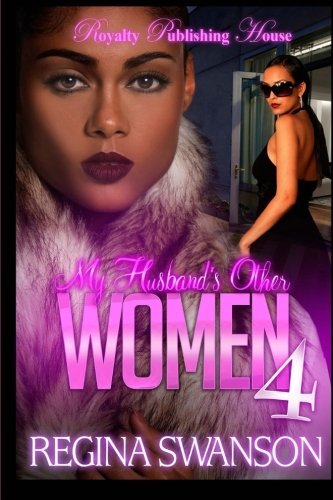My Husband's Other Women 4 (Volume 4)