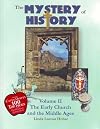 Mystery of History (The Early Church and the Middle Ages, Volume 2) (Volume 2)