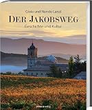 Produkt-Bild: Der Jakobsweg: Geschichte und Kultur