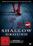 Shallow Ground