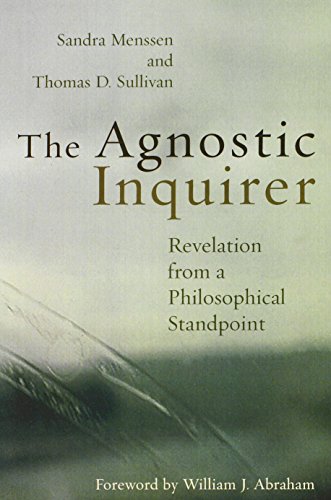 The Agnostic Inquirer: Revelation from a Philosophical Standpoint