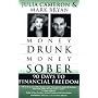 Money Drunk/Money Sober: 90 Days to Financial Free&hellip von Mark Bryan