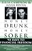 Money Drunk, Money Sober; 90 Days to Financial Freedom