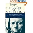 The Art Of Cause Marketing: How To Use Advertising To Change Personal Behavior And Public Policy