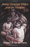 Doing Christian Ethics from the Margins