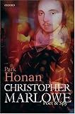 Christopher Marlowe: Poet & Spy