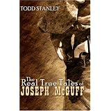 The Real True Tales of Joseph McGuff