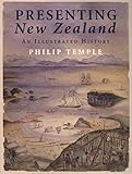 Presenting New Zealand : an illustrated history