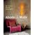 Abode a la Mode: 44 Projects for Hip Home Decor