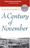 A Century of November: A Novel (Michigan Literary Fiction Awards)