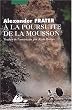 A la poursuite de la mousson