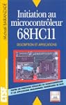 Initiation au microcontr�leurs 68HC11...