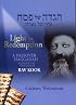 Light of Redemption: A Passover Haggadah Based on the Writings of Rav Kook