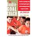 The Double-Goal Coach: Positive Coaching Tools for Honoring the Game and Developing Winners in Sports and Life (Harperresource Book)