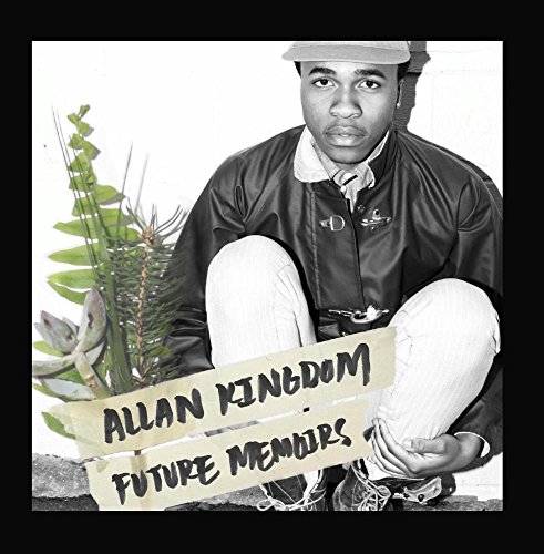Allan Kingdom - Future Memoirs - Zortam Music