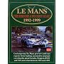 Le Mans: Porsche and Peugeot Years, 1992-1999 (Brooklands Books Road Test Series): Porsche and Peugeot Years, 1992-99