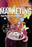 Marketing: Real People, Real Decisions