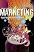 Marketing: AND MyMarketingLab Online Access Card: Real People, Real Decisions