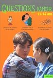 Questions d amour : 11-14 ans