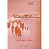 Biotechnologies de la pratique � la th�orie BEP CSS : Livre du professeurpar Carinne Biagioni