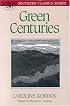 Green Centuries (Extra Series / Cumberland and Westmorland Antiquarian and Ar)