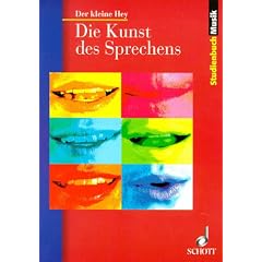 Der kleine Hey: Die Kunst des Sprechens (Studienbuch Musik)