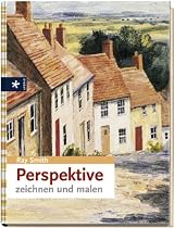Perspektive: Zeichnen und Malen