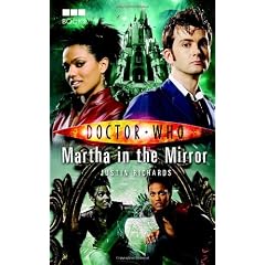 Doctor Who: Martha In The Mirror