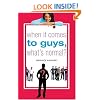 When It Comes to Guys, What's Normal?