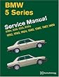 BMW 5-Series: Service Manual, 1982-1988, 528e, 533i, 535i, 535is