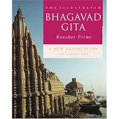 The Illustrated Bhagavad Gita: A New Translation with Commentary