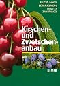 Kirschen- und Zwetschgenanbau