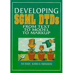 Developing SGML Document Type Definitions