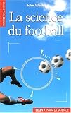 La science du football