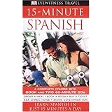 15 minute spanish book and cd edition dk 15 minute language guides
