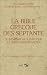 La Bible grecque des Septante : Du Judaïsme hellénistique au Christianisme ancien
