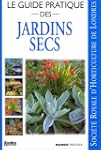 Le Guide pratique des jardins secs