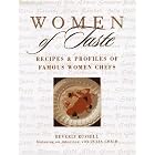 Women of Taste: Recipes and Profiles of Famous Women Chefs by  Beverly Russell