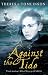 Against the Tide: "The Flither Pickers", "The Herring Girls", "Beneath Burning Mountain"