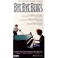 Bye Bye Blues [VHS] by 