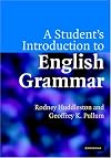 A Student's Introduction to English Grammar