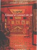Edmond de goncourt chez lui