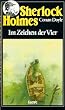 Sherlock Holmes. Im Zeichen der Vier
