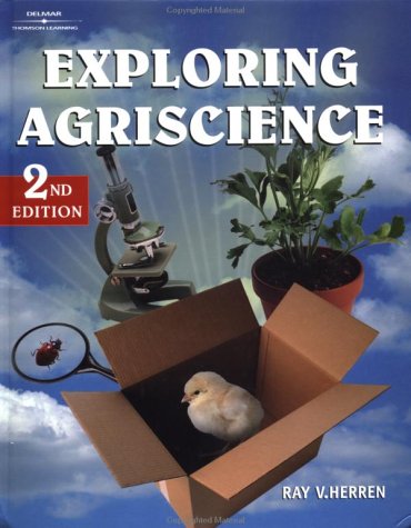 Exploring Agriscience - Delmar Cengage Learning - DE-0766816745