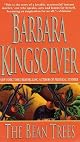 The Bean Trees: A Novel by Barbara Kingsolver