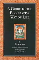 A Guide to the Bodhisattva Way of Life