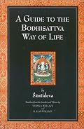 A Guide to the Bodhisattva Way of Life